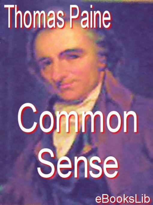 Title details for Common Sense by Thomas Paine - Wait list